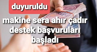 Destek başvuruları başladı