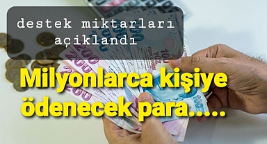Destek rakamları paylaşıldı