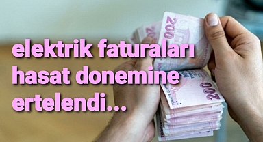 Elektrik faturası hasat döneminde...