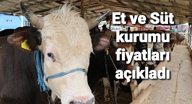 Et Ve Süt Kurumu fiyatları paylaştı