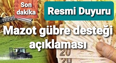 Mazot gübre desteği açıklaması