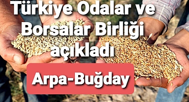 TOBB Arpa Buğday fiyatı açıklaması
