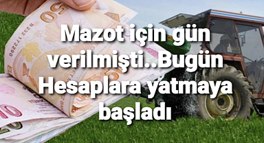 Üreticilerin hesaplarına yattı..