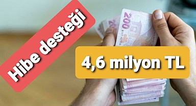 Üreticiye devletten 4,6 milyon hibe desteği