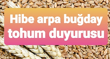 H8be arpa buğday duyurusu
