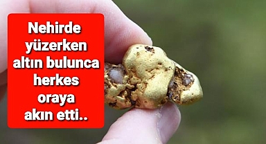 Nehirde altin buldu ekipler harekete geçti