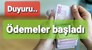 Ödemeler başladı
