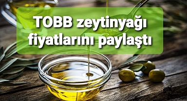 Son zeytinyağı fiyatları paylaşıldı