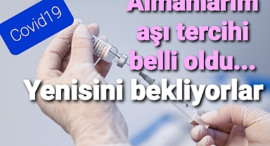 Almanlar mecut aşıyı değil yenisini bekliyor..