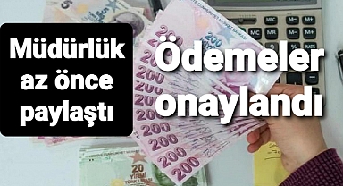 Destekleme ödemeleri onaylandı..