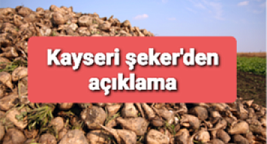 Kayseri Pancar Ekicileri Kooperatifi Yönetim Kurulu Başkanı Hüseyin Akay!dan açıklamalar