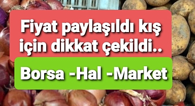 patates soğan fiyatları..borsada ayrı halde ayrı markette ayrı...
