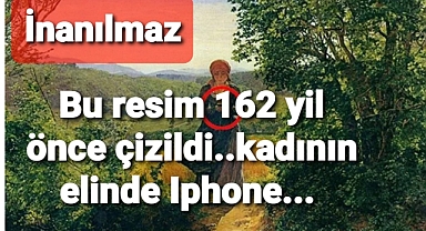 162 yıl önce çizilen resimde lphone detayı