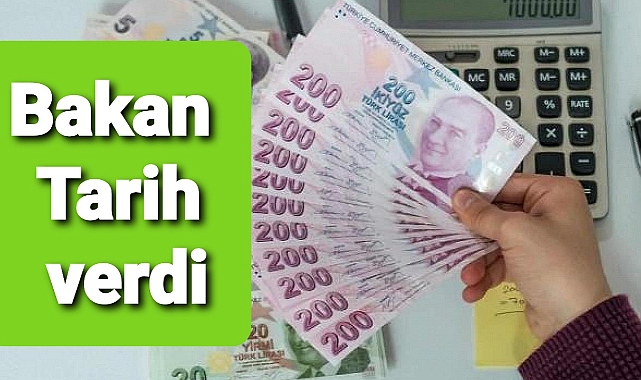 Bakan tarih verdi