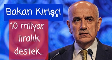 Bakan Vahit Kirişçi rakamlarla anlattı