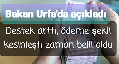 Destekler arttı veriliş şekli ve zamanı belli oldu
