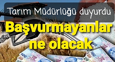 Başvurmayan üreticiler ne yapacak?
