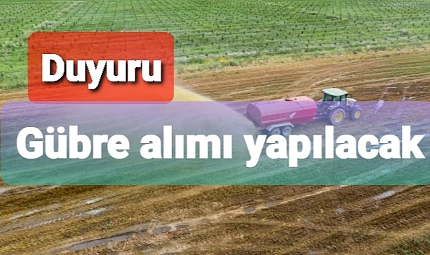 Gübre alım ihalesi açıldı
