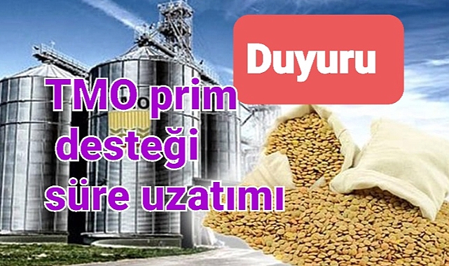 TMO ürün alım belgesi ibras süresi uzatıldı