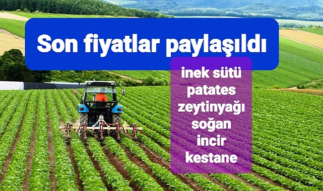 Ürünlerin fiyatları paylaşıldı