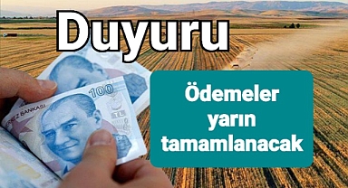 Tarımsal destek ödemeleri yarın tamamlanıyor
