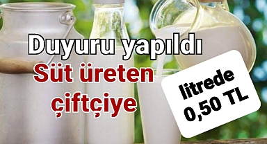İnekleri olup süt üreten çiftçilere para ödemesi yapılacak.