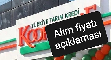 Tarım Kredi alım fiyatını açıkladı