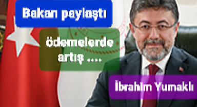 Bakan Yumaklı çiftçilere destek ödemesi artışını müjdeledi 