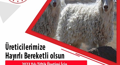 Üreticilere Tiftik ödemesi paylaşıldı