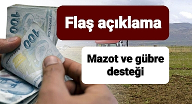 ​​​​​​​Mazot ve gübre desteği bekleyenlere müjdeli haber geldi