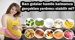 Bazı gıdalar hamile kalınmaya gerçekten yardımcı olabilir mi?