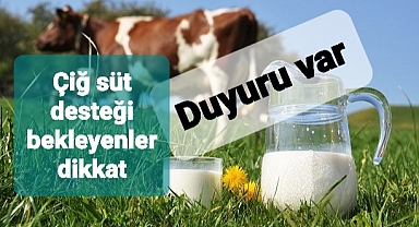 Duyanlar duymayanlara söylesin! Çiğ süt desteği duyurusu