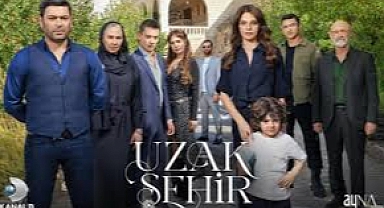 Uzak Şehir 17. Bölüm Fragmanı Yayınlandı mı? Kanal D Uzak Şehir Yeni Bölüm Fragmanı ile Gelecek Hafta Neler Olacak?