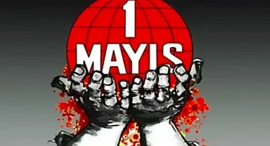 1 Mayıs'ın Tarihçesi: İşçi Bayramı Nasıl Ortaya Çıktı ve Türkiye'de İlk Ne Zaman Kutlandı?