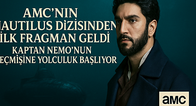 AMC’nin Nautilus Dizisinden İlk Fragman Geldi: Kaptan Nemo’nun Geçmişine Yolculuk Başlıyor