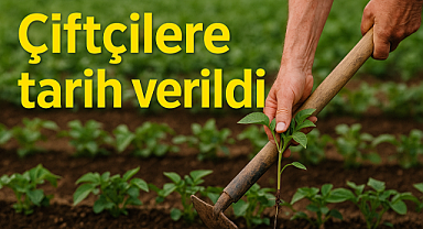 Çiftçilere para ödemesi getirecek duyuru yayınlandı tarih verildi!
