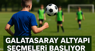 GALATASARAY ALTYAPI SEÇMELERİ NE ZAMAN BAŞLIYOR? 2025 Futbolcu Alım Süreci ve Tüm Detaylar