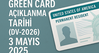 ​​​​​​​Green Card sonuç tarihi açıklandı mı? 2025 Yeşil Kart (DV-2026) başvuru sonuçları ne zaman açıklanacak, nasıl sorgulanır?