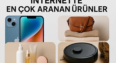 İnternette En Çok Aranan Ürünler: Tüketici Tercihlerini Belirleyen Trendler Neler?