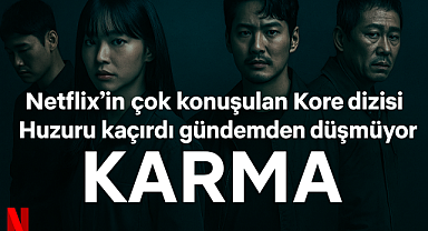 Netflix’in Kore Yapımı “Karma” Dizisi Neden Bu Kadar Konuşuluyor?