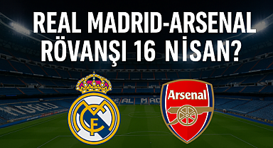 Real Madrid-Arsenal Rövanşı Ne Zaman Oynanacak? Şampiyonlar Ligi’nde Kim Yarı Finale Kalacak? İlk Maçta Neler Oldu?