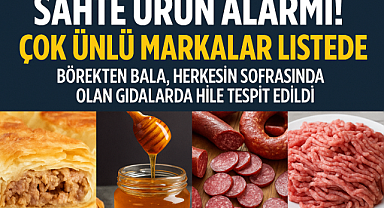 Sahte Ürün Alarmı! Çok Ünlü Markalar Listede: Börekten Bala, Herkesin Sofrasında Olan Gıdalarda Hile Tespit Edildi