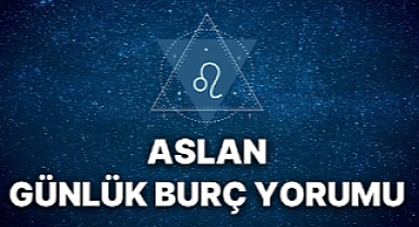 Aslan Burcu 30 Temmuz 2025 Çarşamba: İletişim, Fırsatlar ve Dikkat Edilmesi Gerekenler Neler?