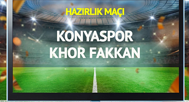 Konyaspor Khor Fakkan Maçı Canlı Yayınlanacak Mı? Hazırlık Maçında Son Durum!