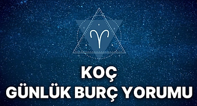 21 Ağustos Koç Burcu Günlük Yorumu: Bugün Enerjiniz Sizi Hangi Alanlarda Destekliyor?