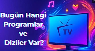30 Eylül 2025 Salı akşamı televizyonda hangi diziler ve programlar var?