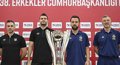 38. Cumhurbaşkanlığı Kupası Finali: Fenerbahçe - Beşiktaş Basketbol Maçı Ne Zaman ve Hangi Kanalda?