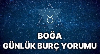 BOĞA BURCU GÜNLÜK YORUMU, FAZLA SORUMLULUK ALMALI MISINIZ?