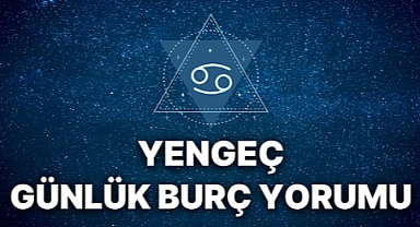 Yengeç burcu 7 Eylül 2025 günlük yorumu nasıl şekilleniyor?