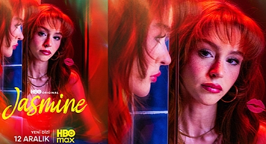 HBO Max Dizisi “Jasmine” Başlıyor! Peki Konusu Ne? Oyuncuları Kimler? İşte Yayın Tarihi